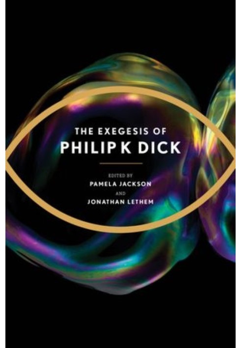 Book Exegesis of Philip K. Dick