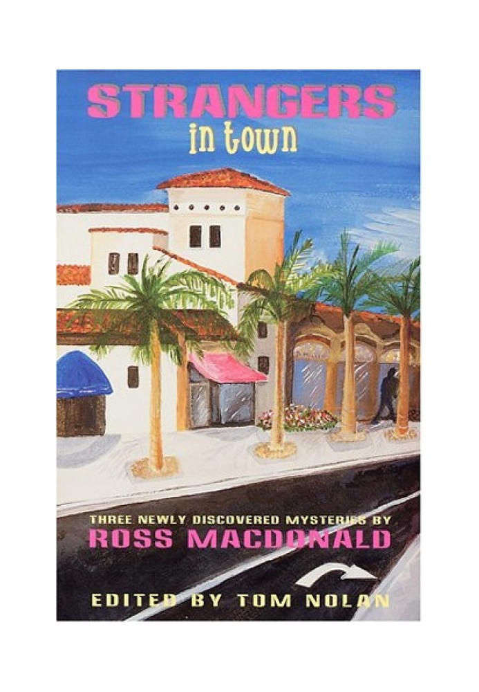 Book Strangers in Town: Three Newly Discovered Mysteries