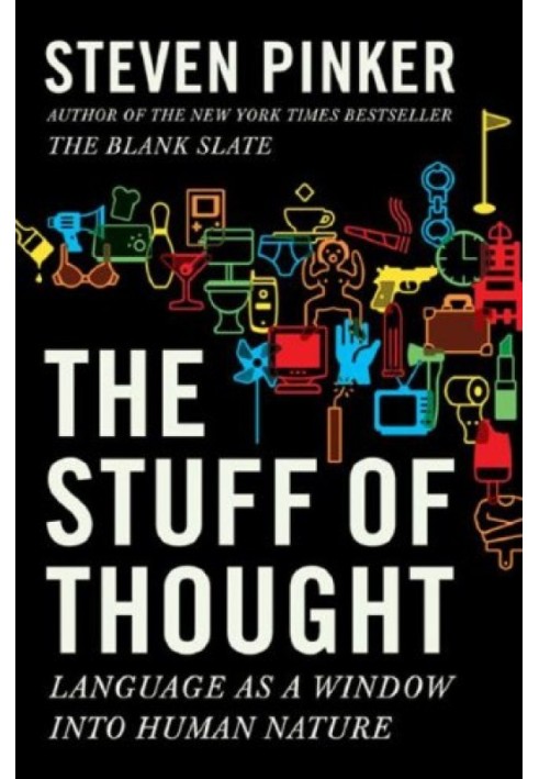 Book The stuff of thought: language as a window into human nature