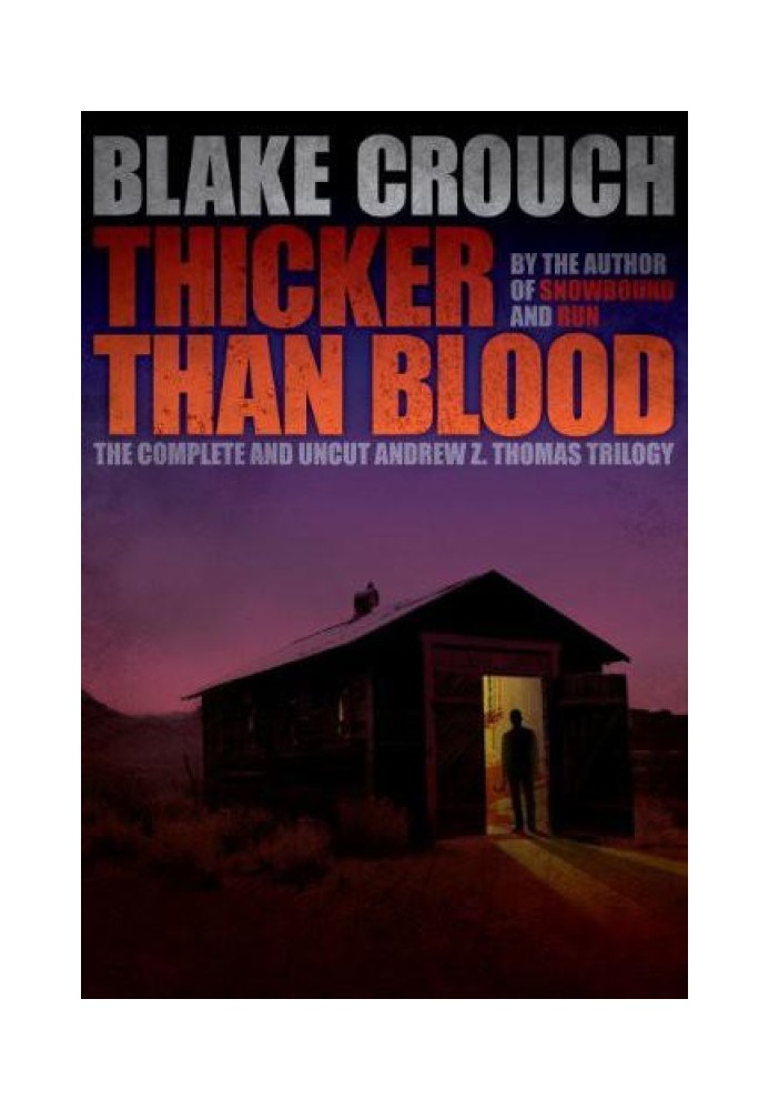 Book Thicker Than Blood - The Complete Andrew Z. Thomas Trilogy