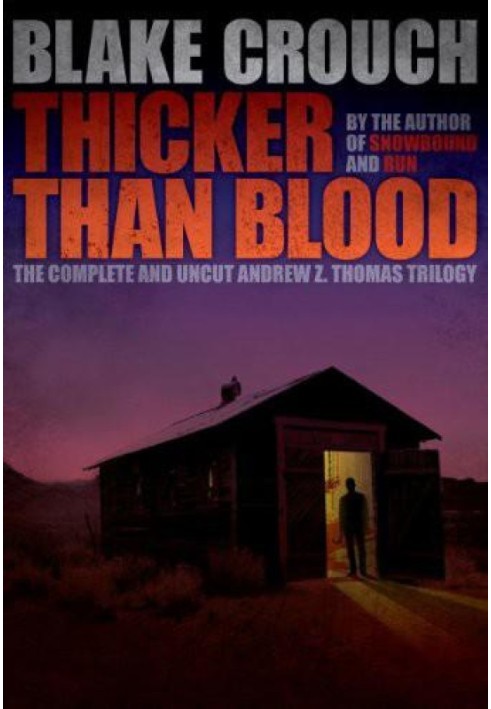 Book Thicker Than Blood - The Complete Andrew Z. Thomas Trilogy