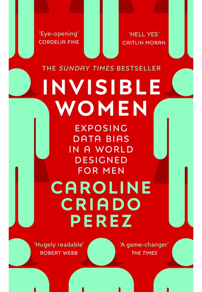 Book Invisible Women: Exposing Data Bias in a World Designed for Men