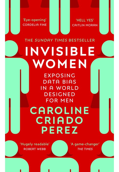 Book Invisible Women: Exposing Data Bias in a World Designed for Men