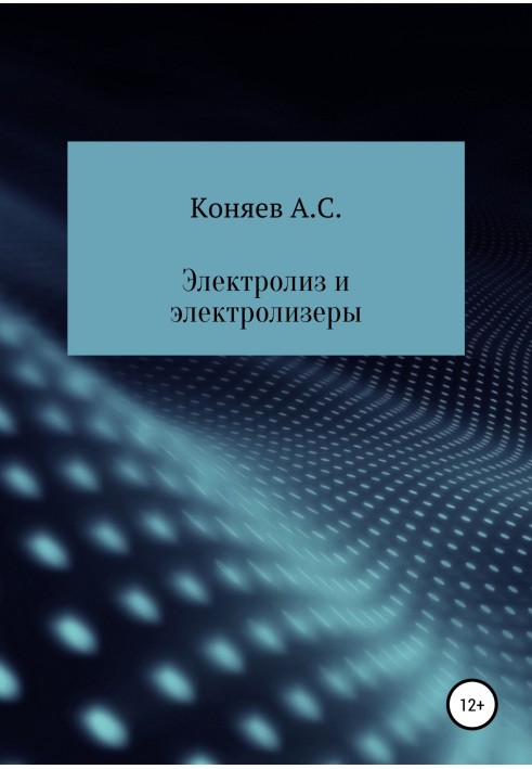 Book Electrolysis and electrolyzers