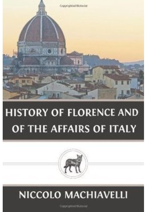 Book History of Florence and of the Affairs of Italy