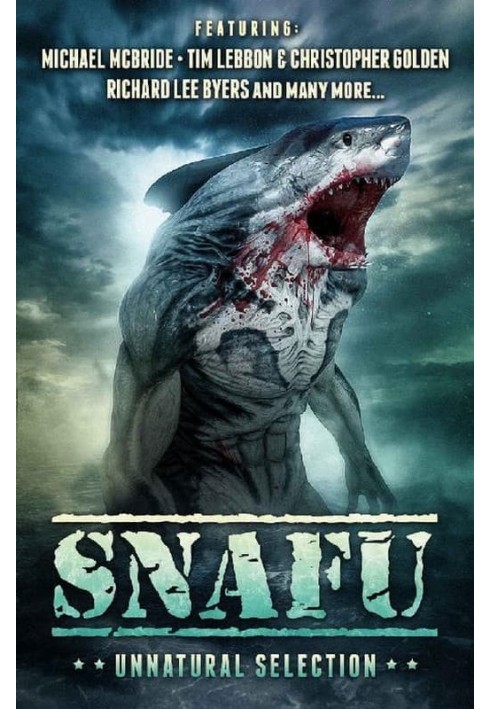 Книга SNAFU: Неестественный отбор