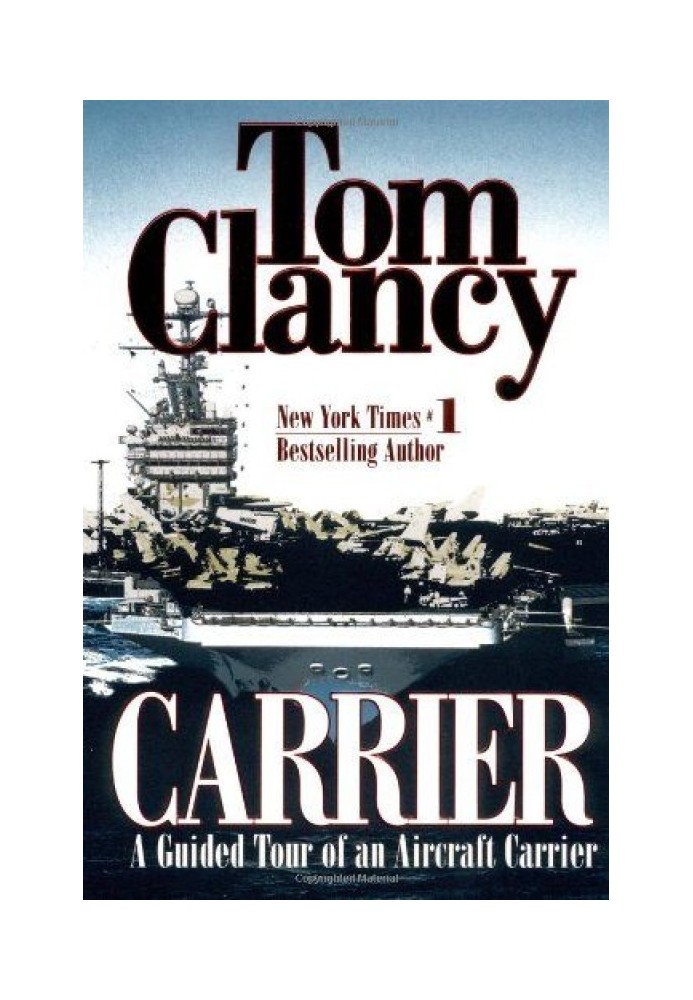 Book Carrier: A Guided Tour of an Aircraft Carrier