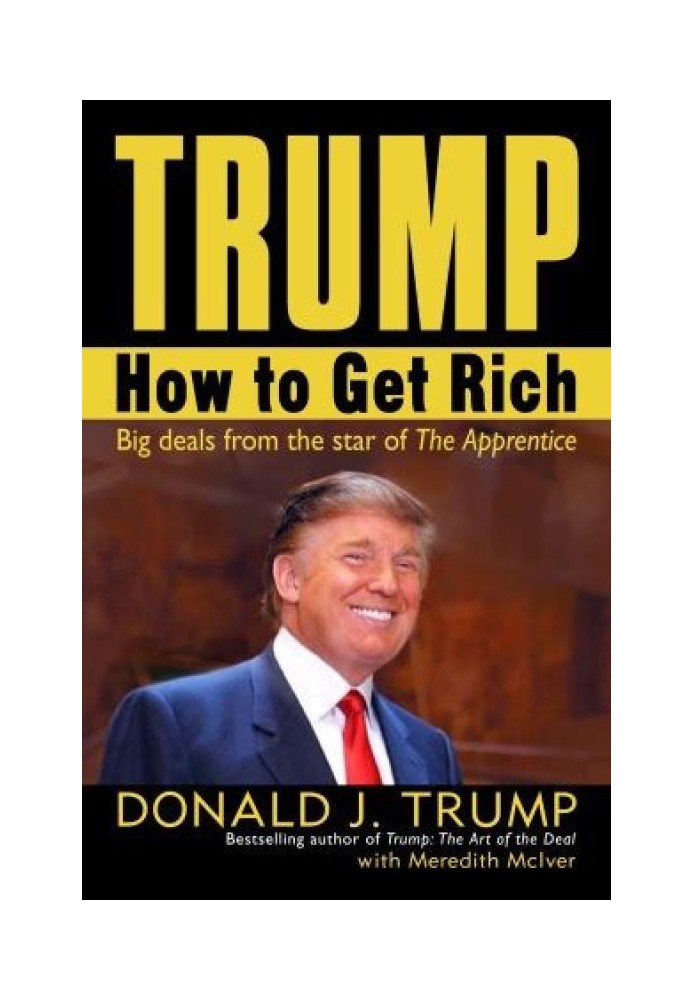 Book Trump: How to Get Rich