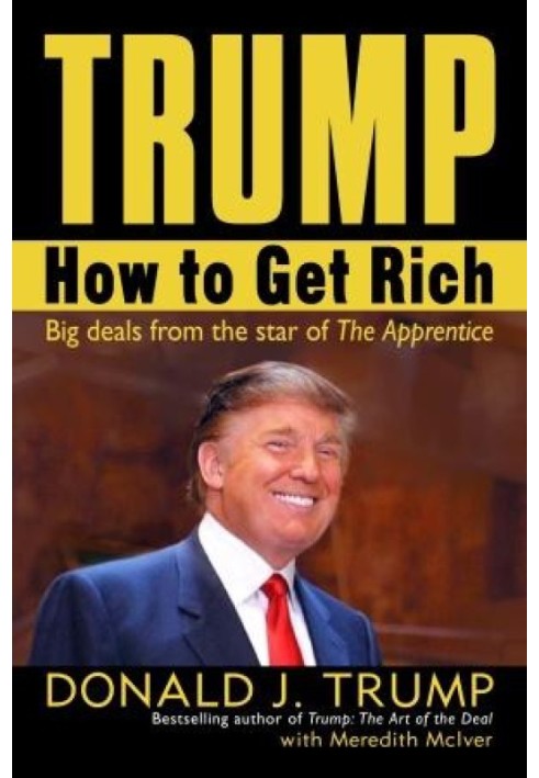 Book Trump: How to Get Rich