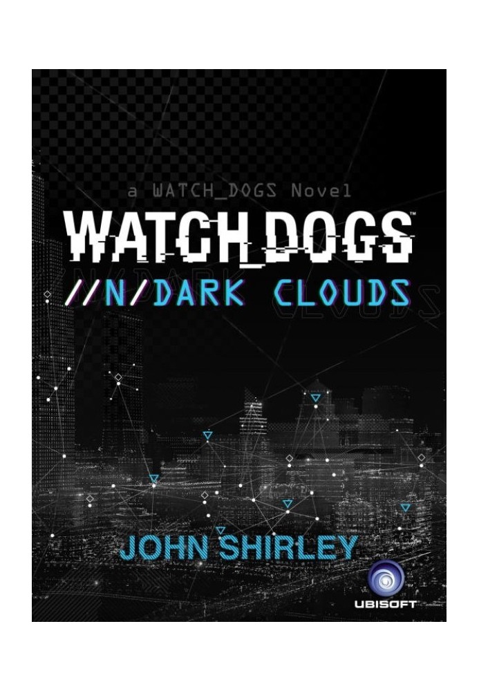 Книга Watch Dogs: Темные облака