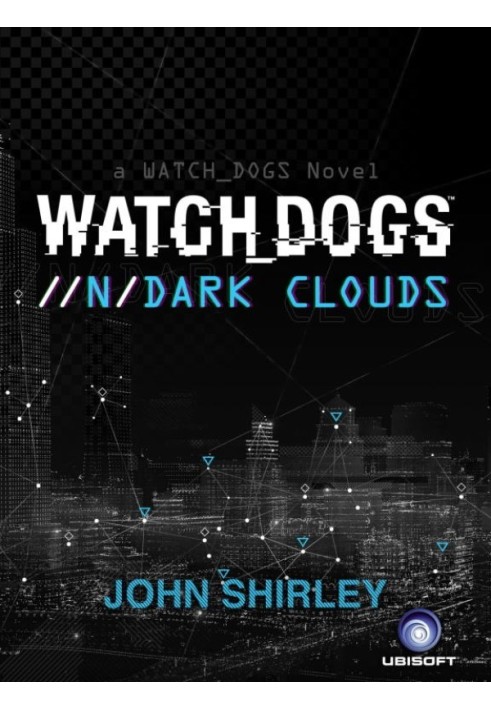 Книга Watch Dogs: Темные облака