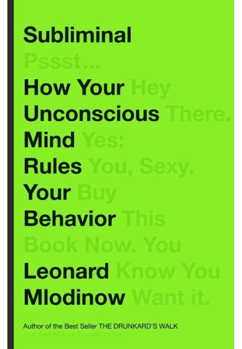 Book Subliminal: How Your Unconscious Mind Rules Your Behavior