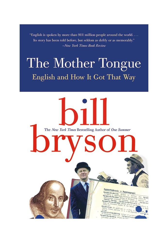 Book The Mother Tongue: English and How It Got That Way
