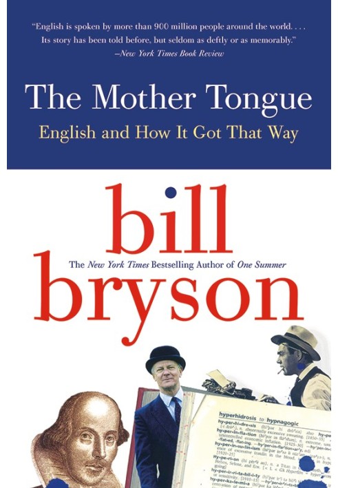 Book The Mother Tongue: English and How It Got That Way