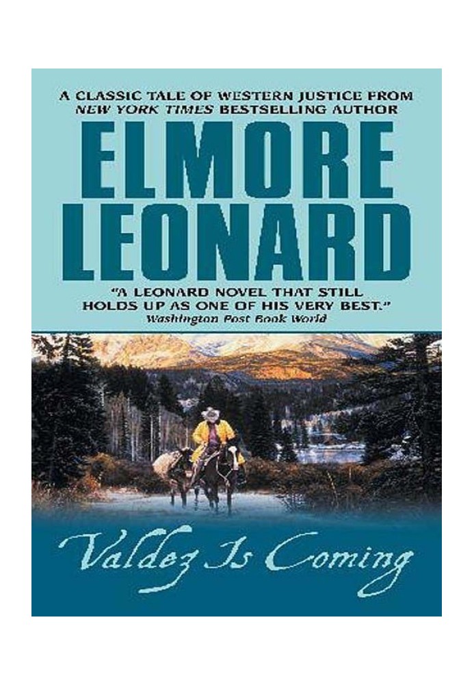 Book Valdez Is Coming