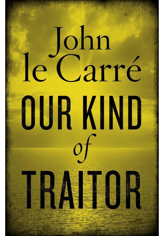 Book Our kind of traitor