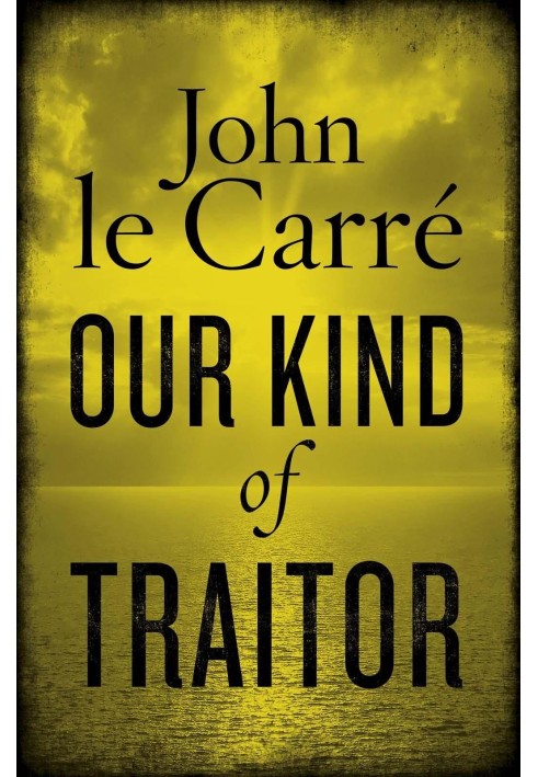 Book Our kind of traitor