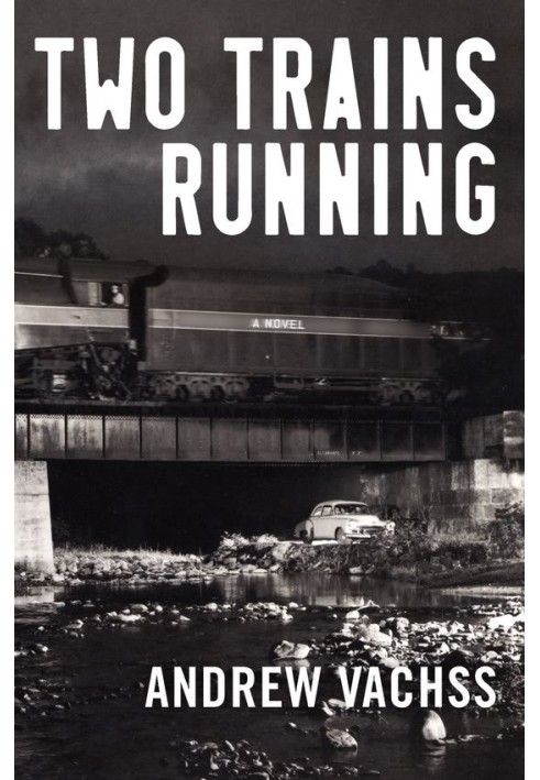 Book Two Trains Running