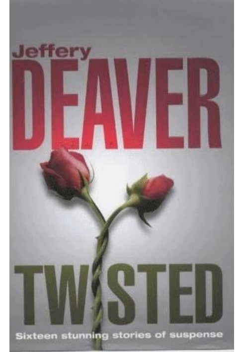 Книга Twisted: Сборник рассказов Джеффри Дивера