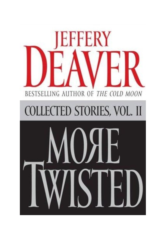 Книга More Twisted: Collected Stories, Vol. II