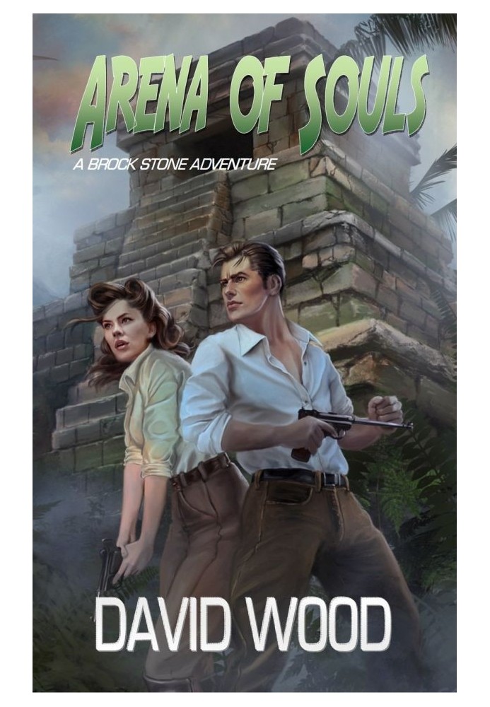 Book Arena of Souls: A Brock Stone Adventure