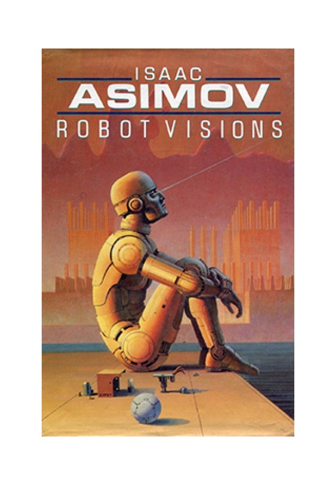 Книга Мечты роботов (Сборник рассказов и эссе)