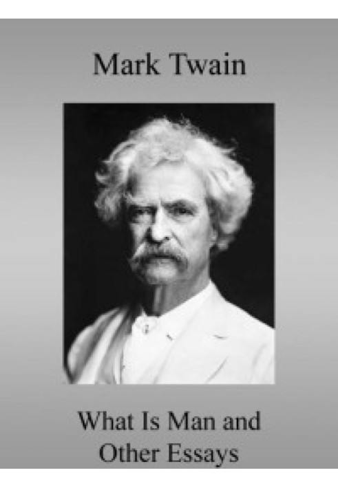 Book What Is Man? and Other Essays
