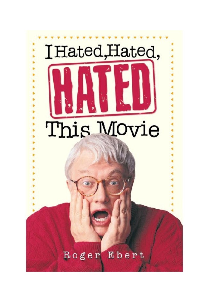 Book I Hated, Hated, Hated This Movie