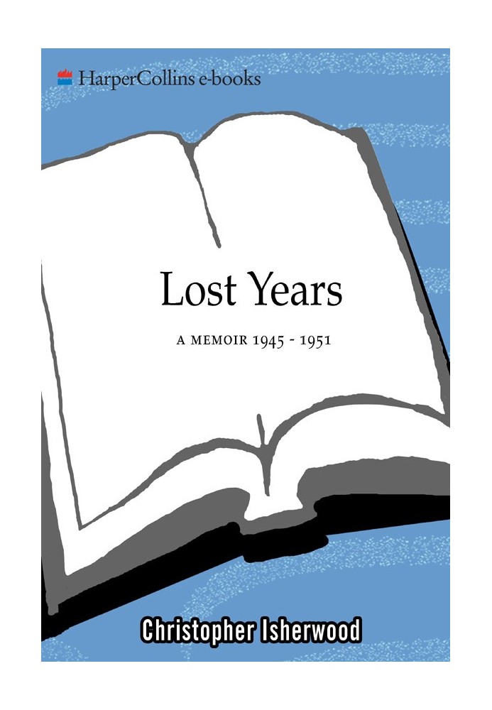 Book Lost Years. A Memoir 1945–1951