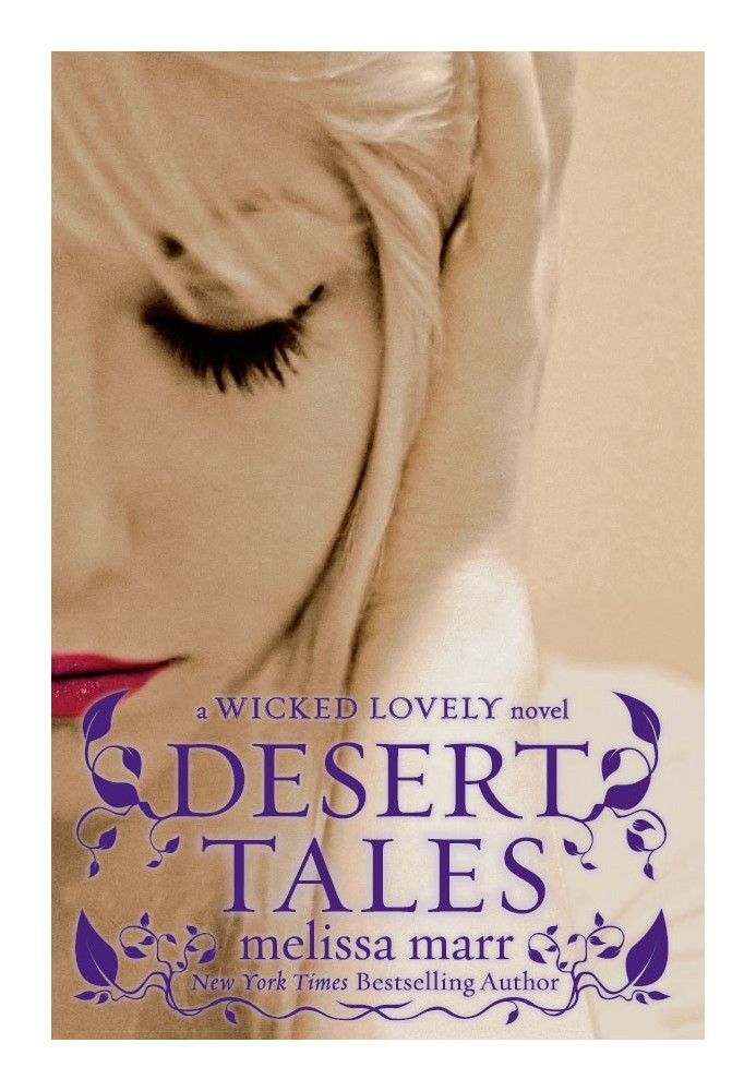 Книга Desert Tales: A Wicked Lovely Companion Novel