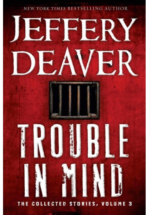 Book Trouble in Mind: The Collected Stories, Volume 3