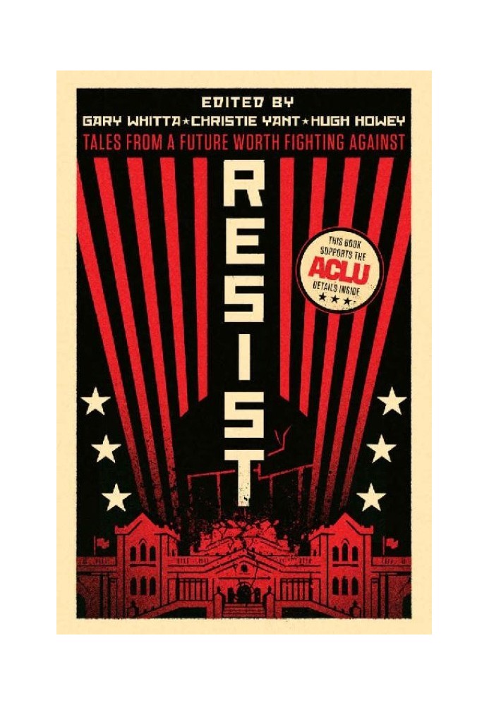 Книга Resist: історії з майбутнього, проти якого варто боротися