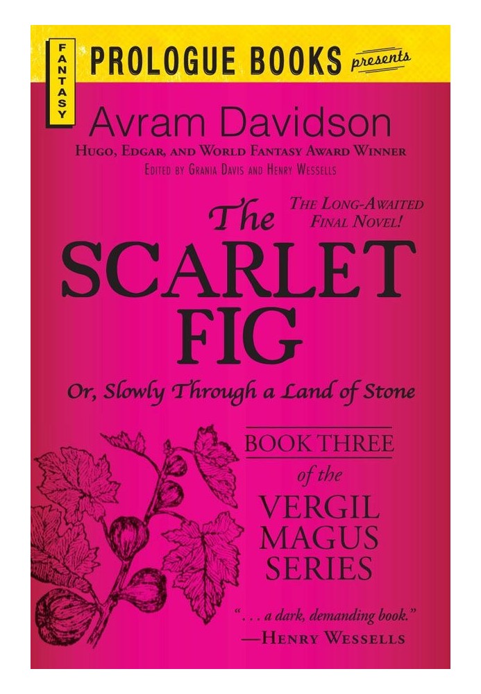 Book The Scarlet Fig: Or, Slowly Through a Land of Stone, Book Three of the Vergil Magus Series