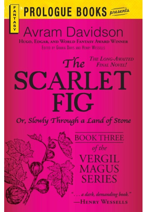 Book The Scarlet Fig: Or, Slowly Through a Land of Stone, Book Three of the Vergil Magus Series