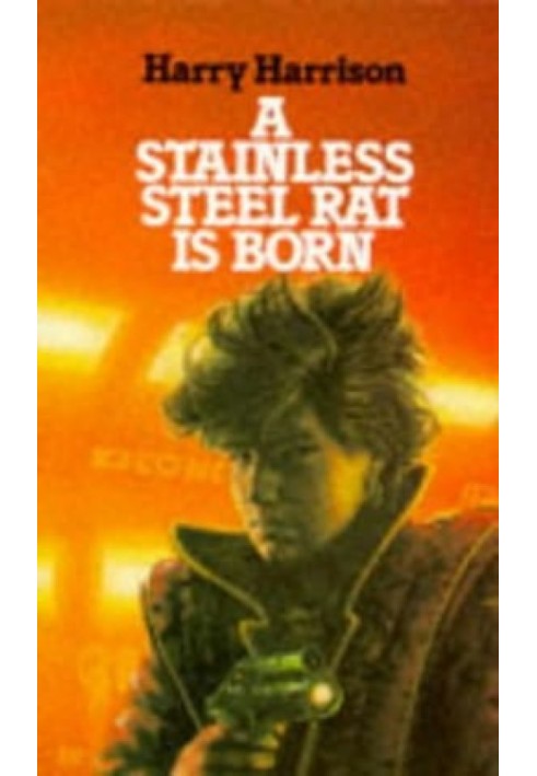 Book A Stainless Steel Rat Is Born