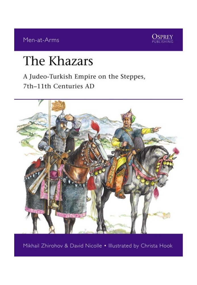 Book The Khazars: A Judeo-Turkish Empire on the Steppes, 7th - 11th Centuries AD