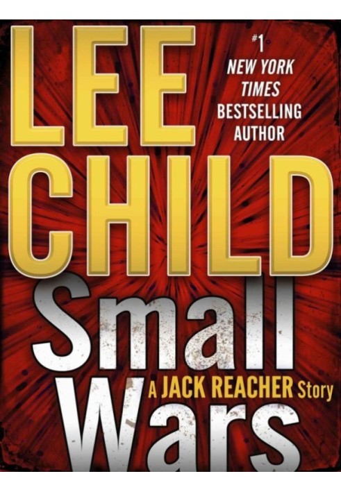 Book Small Wars: A Jack Reacher Story
