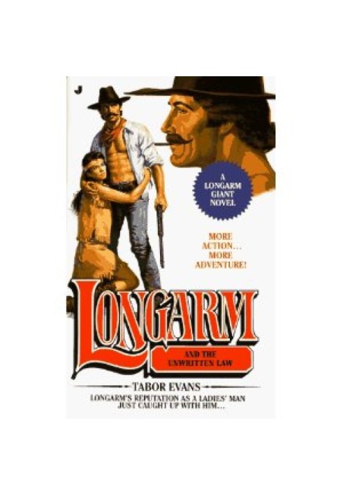 Book Longarm and the Unwritten Law