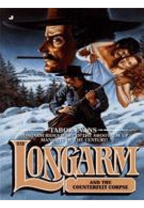 Book Longarm and the Counterfeit Corpse