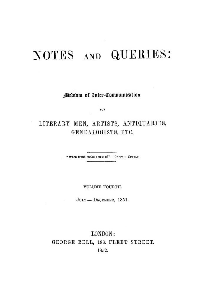 Книга Notes and Queries, Index of Volume 4, July-December, 1851 A Medium of Inter-communication for Literary Men, Artists, Antiq