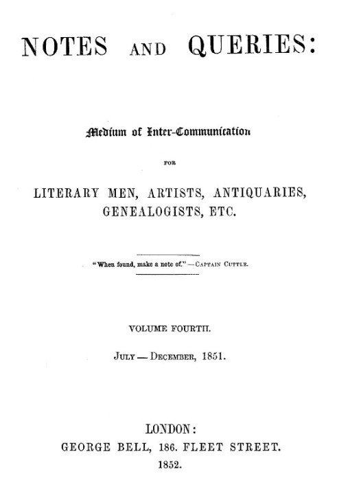 Книга Notes and Queries, Index of Volume 4, July-December, 1851 A Medium of Inter-communication for Literary Men, Artists, Antiq