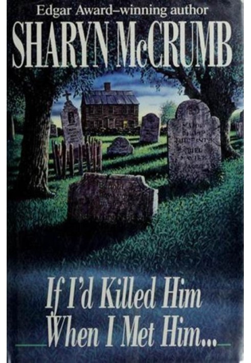 Book If I'd Killed Him When I Met Him…