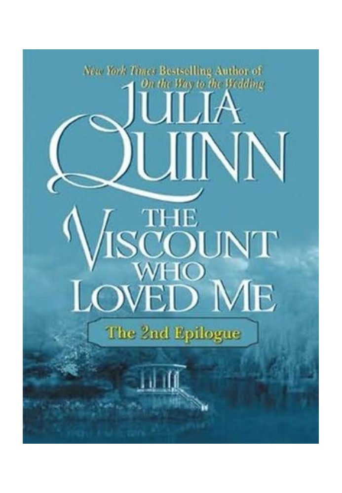 Book The Viscount Who Loved Me: The Epilogue II