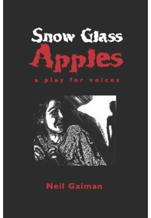 Book Snow Glass Apples: A Play for Voices