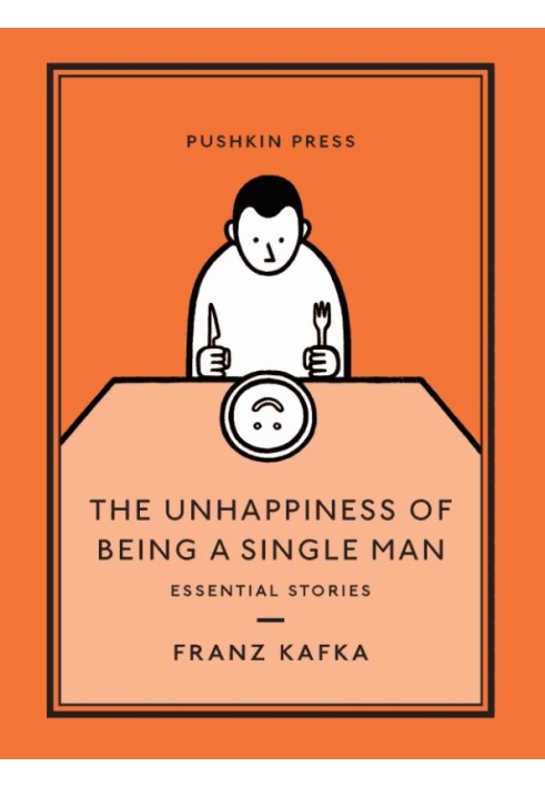 Book The Unhappiness of Being a Single Man: Essential Stories