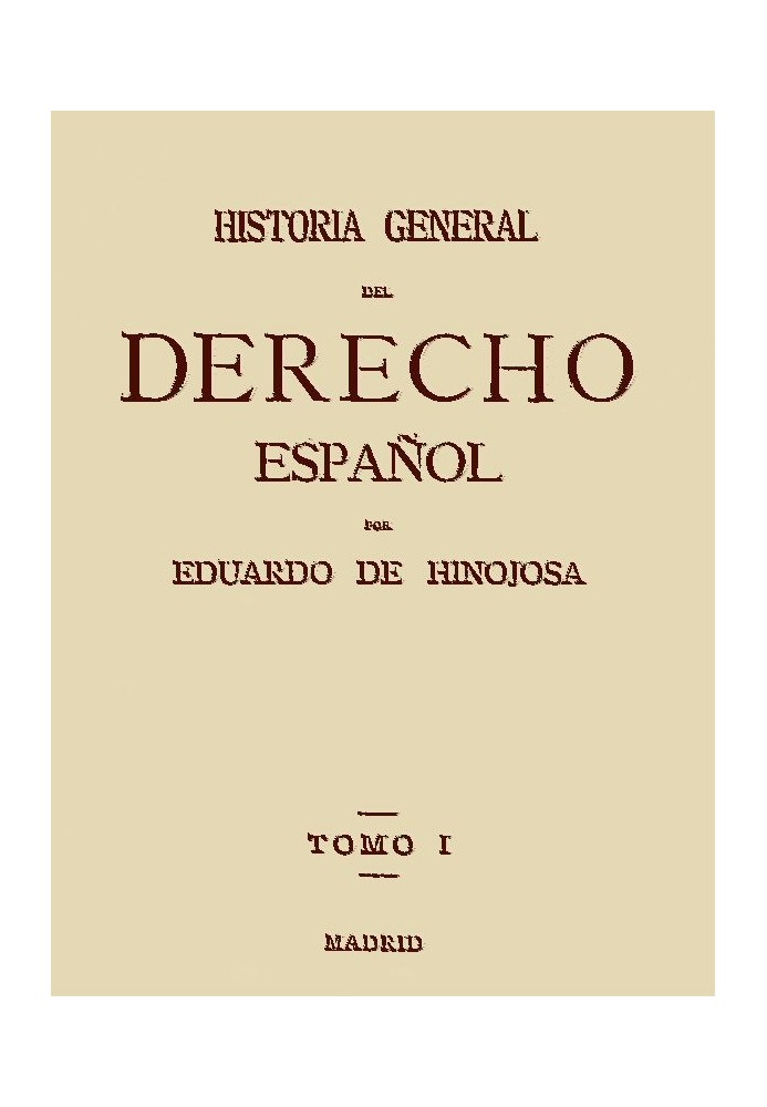 Book General History of Spanish Law, Volume I