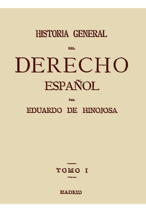 Book General History of Spanish Law, Volume I