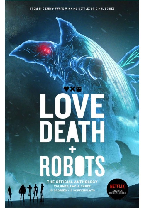 Book Love, Death and Robots. Volumes 2 & 3