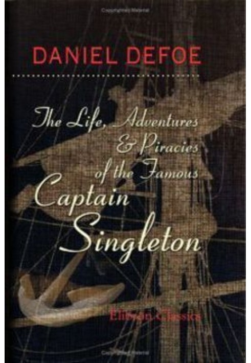 Book The Life, Adventures & Piracies of the Famous Captain Singleton