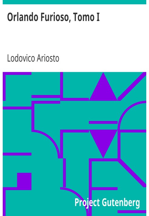 Книга Орландо Фуриозо, Том I